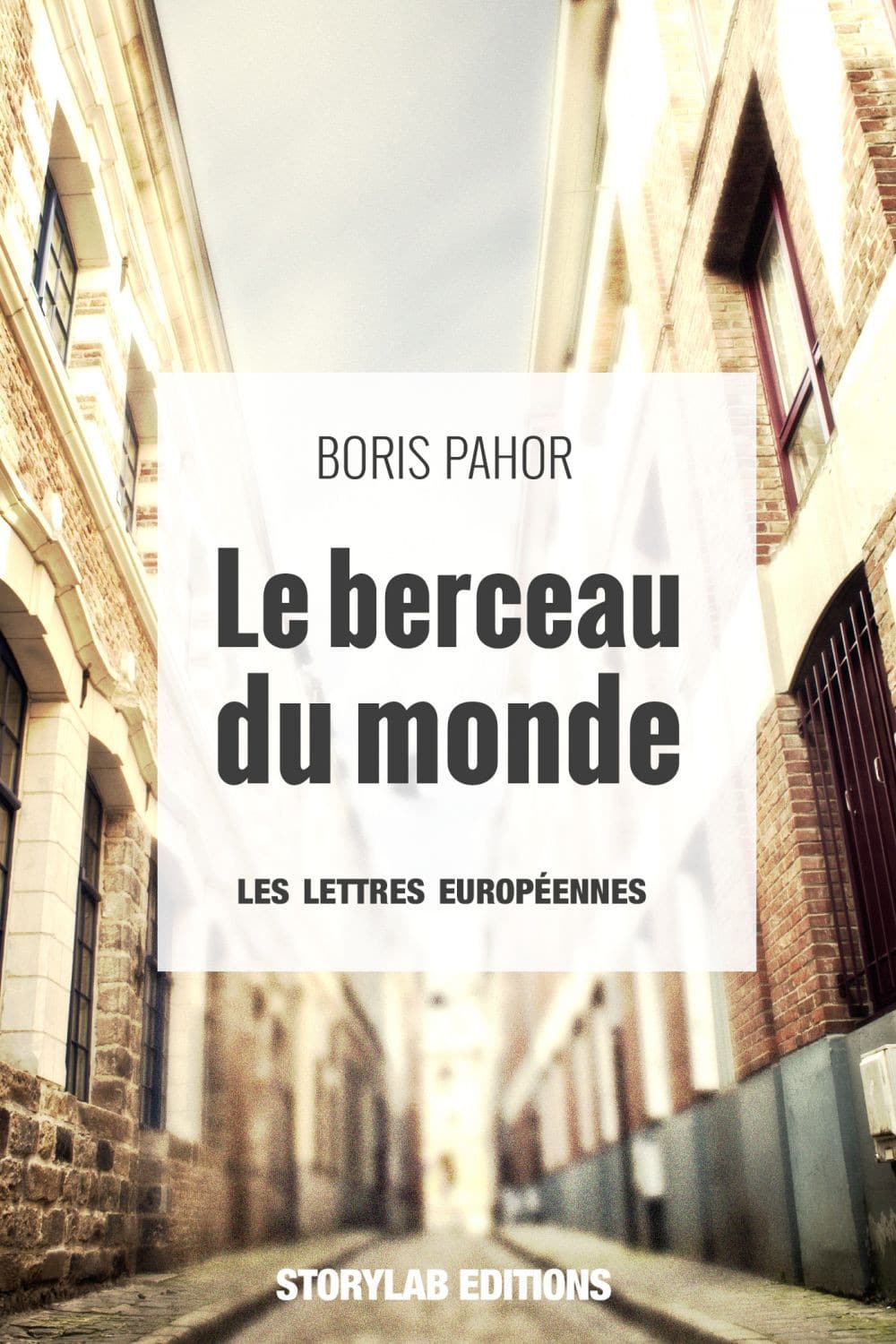 Le berceau du Monde